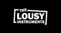 The Lousy Instruments image