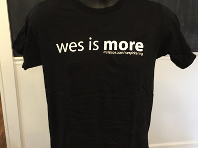 CLEARANCE - "Wes is More" shirt main photo
