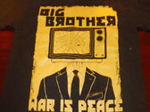 Big Brother - War Is Peace - T-Shirt photo 