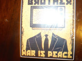 Big Brother - War Is Peace - T-Shirt photo 