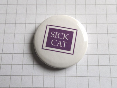 SICK CAT button badge ( with FULL ALBUM download ) main photo