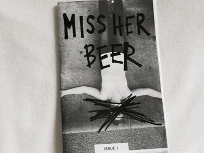 MISS HER BEER ISSUE #1 main photo