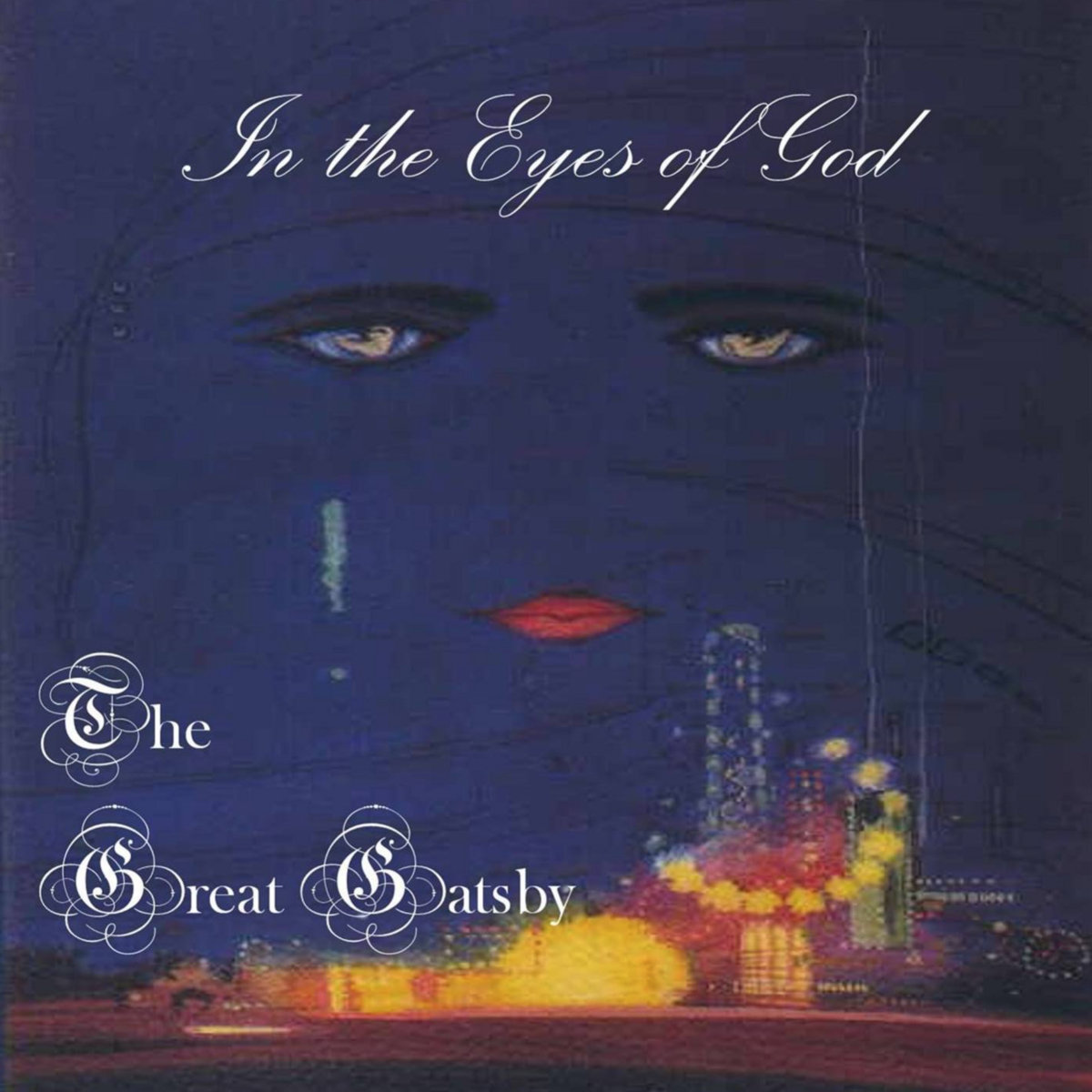 In The Eyes of God The Great Gatsby