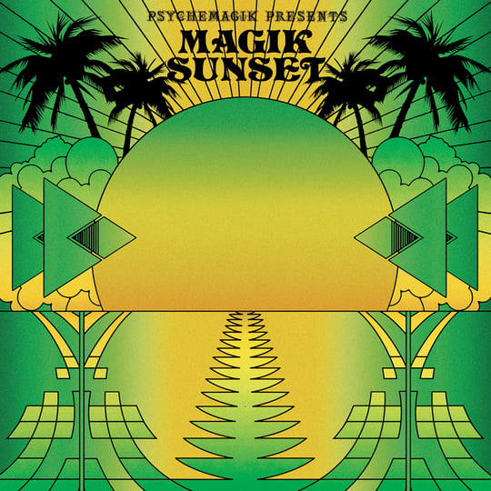 Psychemagik presents Magik Sunset Part 2 | Various Artists | Leng