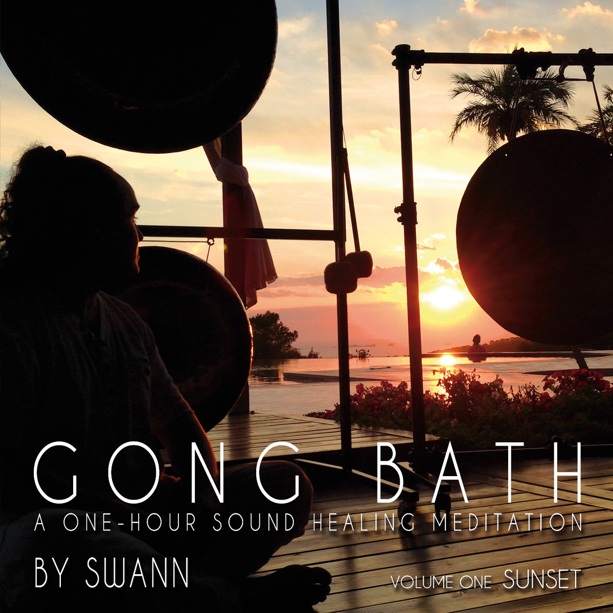 GONG BATH, Vol.1 Sunset SWANN Zen and Sounds