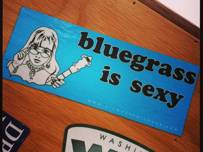 "Bluegrass is Sexy" sticker main photo