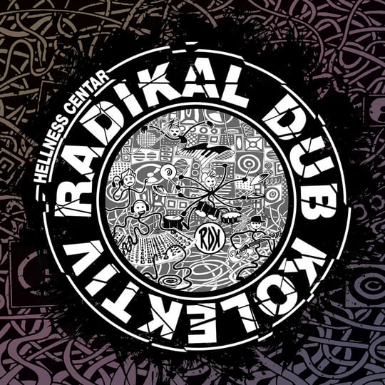 Hellness centar | Radikal Dub Kolektiv | PDV Records