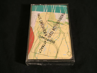 PAUL DRESHER & NED ROTHENBERG - OPPOSITES ATTRACT (cassette) main photo