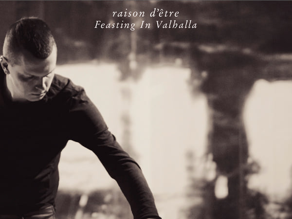 Feasting in Valhalla | raison d'être | raison d'être