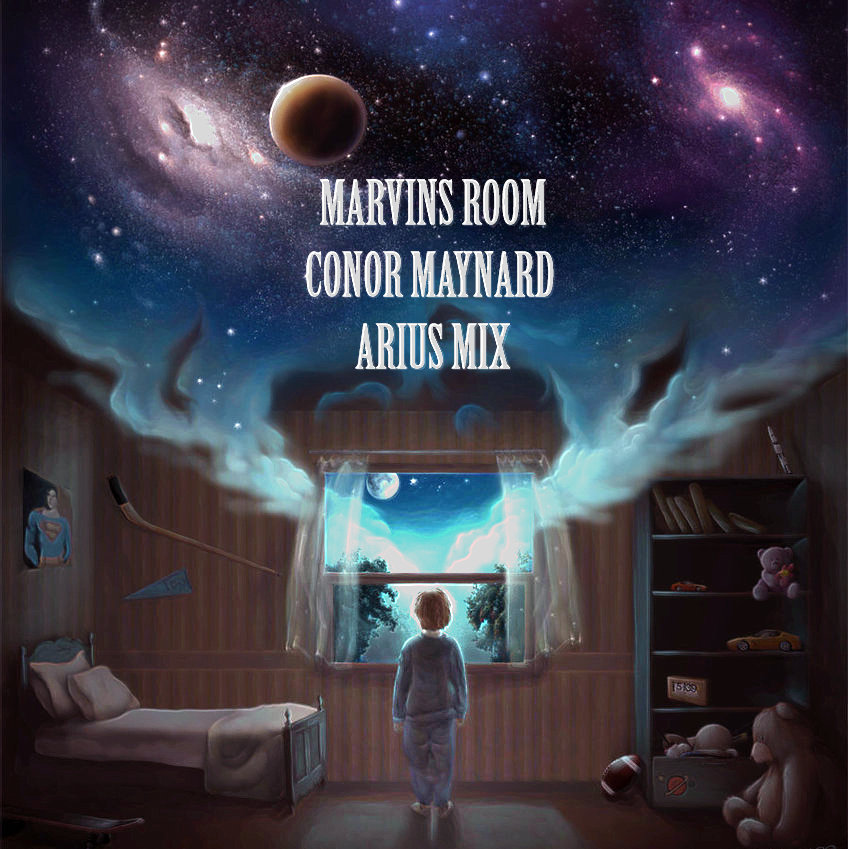 Marvins Room Conor Maynard Arius Mix Arius