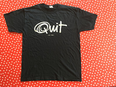 Quit | Est. 1988 T-Shirt main photo
