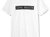 Love Dealer T-Shirt photo 