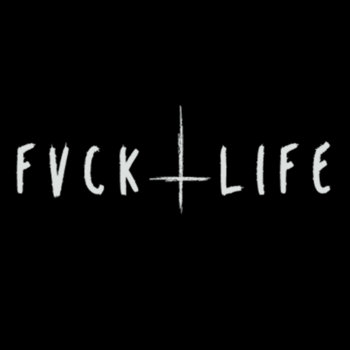 Fuck Life Studios' Community | Fuck Life Studios