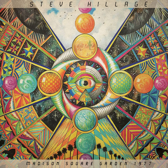 Madison Square Garden 1977 (Live) | Steve Hillage
