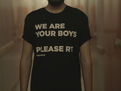 WE ARE YOUR BOYS PLEASE RT TEE main photo
