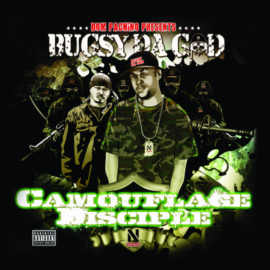 Camoflauge Disciple | BUGSY DA GOD | NAPALM RECORDINGS