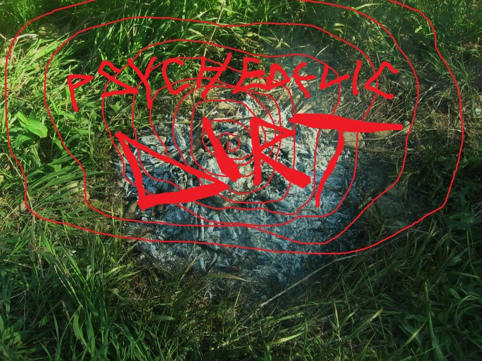 Psychedelic Dirt