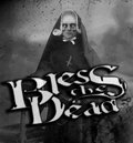Bless The Dead image