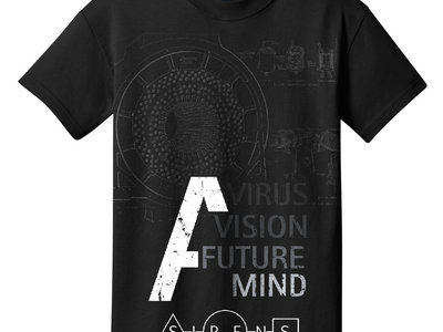 A virus, a vision, a future, a mind. Sirens Drone T-Shirt main photo