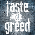 Taste of Greed image