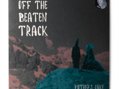 Mother's Cake - Off The Beaten Track (Live at Propolis 2014) (Ltd. 180g black vinyl, numbered) main photo