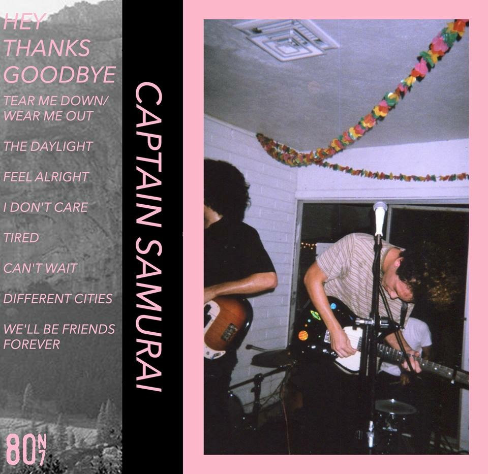 Hey Thanks Goodbye | Captain Samurai | 80N7