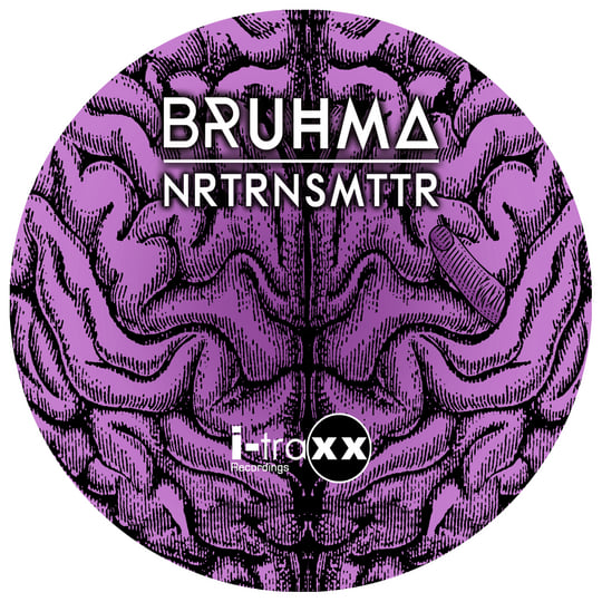 NRTRNSMTTR | Bruhma | Musex Labels