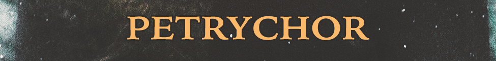 petrychor apocalyptic witchcraft