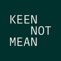 Keen Not Mean image