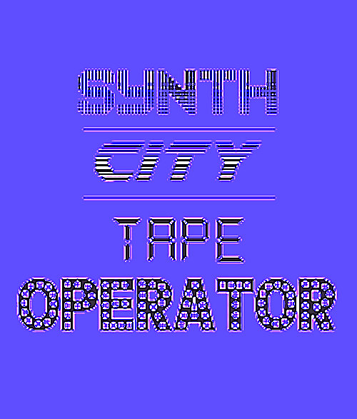 Ctrl Shift Synth City Tape Operator