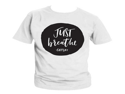 Cattski "Just Breathe" T-shirt main photo