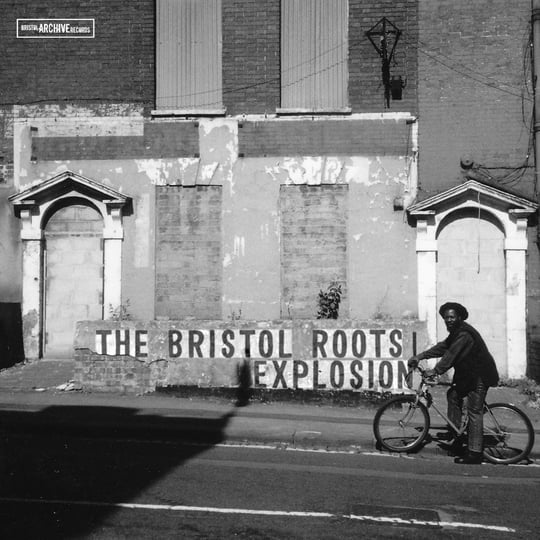 The Bristol Roots Explosion | Various Artists | Bristol