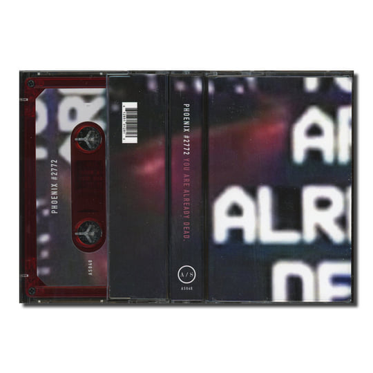 You Are Already Dead. | Phoenix #2772 | Adhesive Sounds