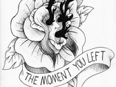 "The Moment You Left" Shirt photo 