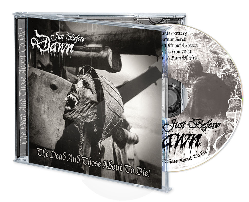 The Dead And Those About To Die | JUST BEFORE DAWN | Chaos Records