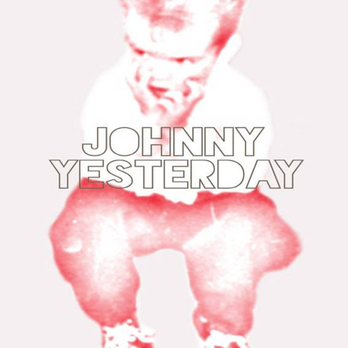 Johnny Yesterday cover
