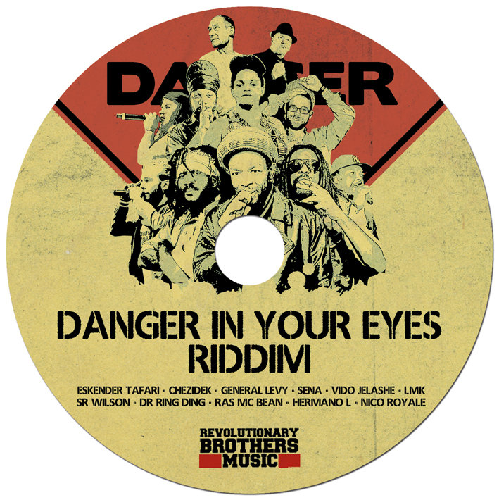 Danger In Your Eyes | Judah Eskender Tafari | Revolutionary Brothers