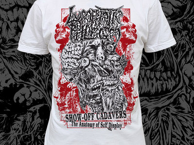 LYMPHATIC PHLEGM - Show-Off Cadavers T-SHIRT | Selfmadegod