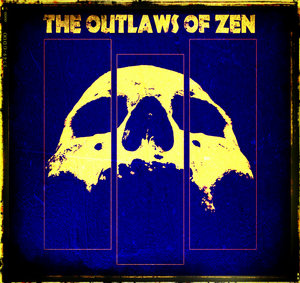 The Outlaws of Zen — Photo · album_art