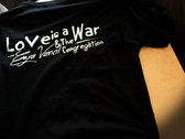 Love is A War Official T (Back/Front Design) photo 