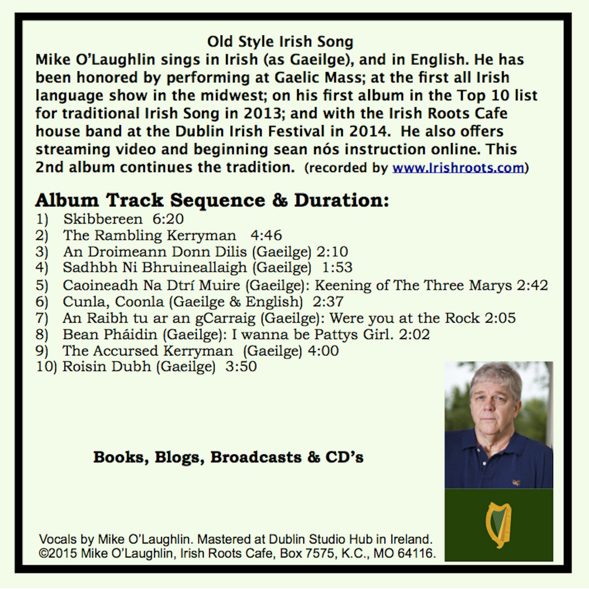 Irish Old Style; sean nos & traditional song Mike O'Laughlin at The