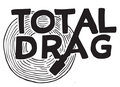 Total Drag Records image