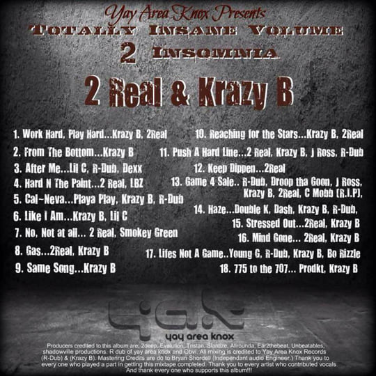Totally Insane Volume 2. (Insomnia) | Krazy B, 2 Real. | krazyb10