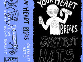 LST-81 Your Heart Breaks "Greatest Hits" Cassette Tape via Bandcamp photo 