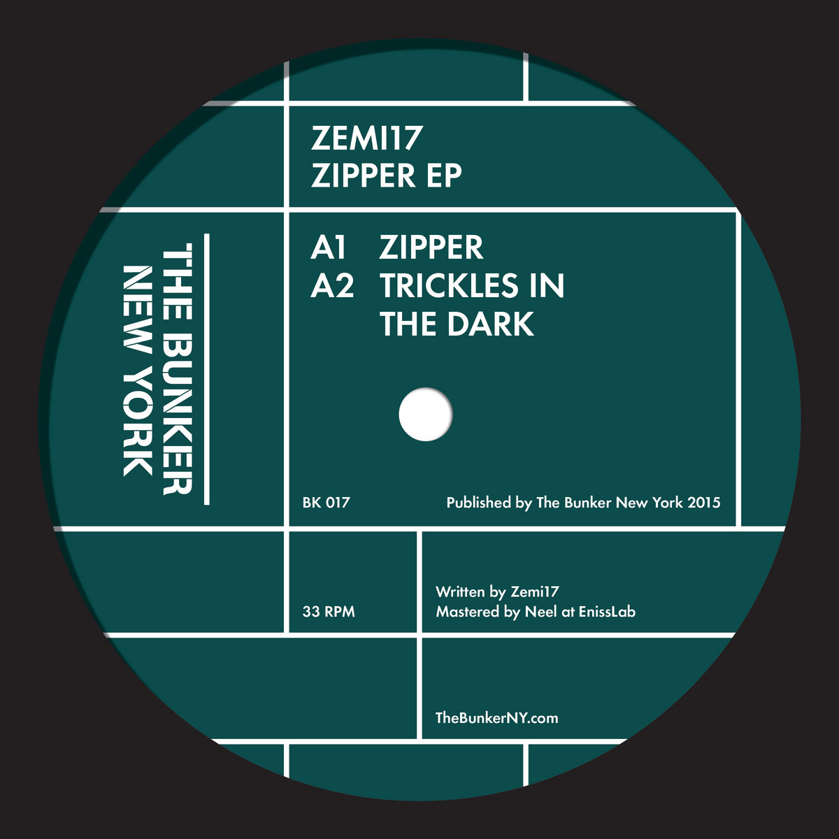 Zipper EP (The Bunker New York 017) Zemi17