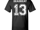 Deadbeat 13 (SOLD OUT) photo 