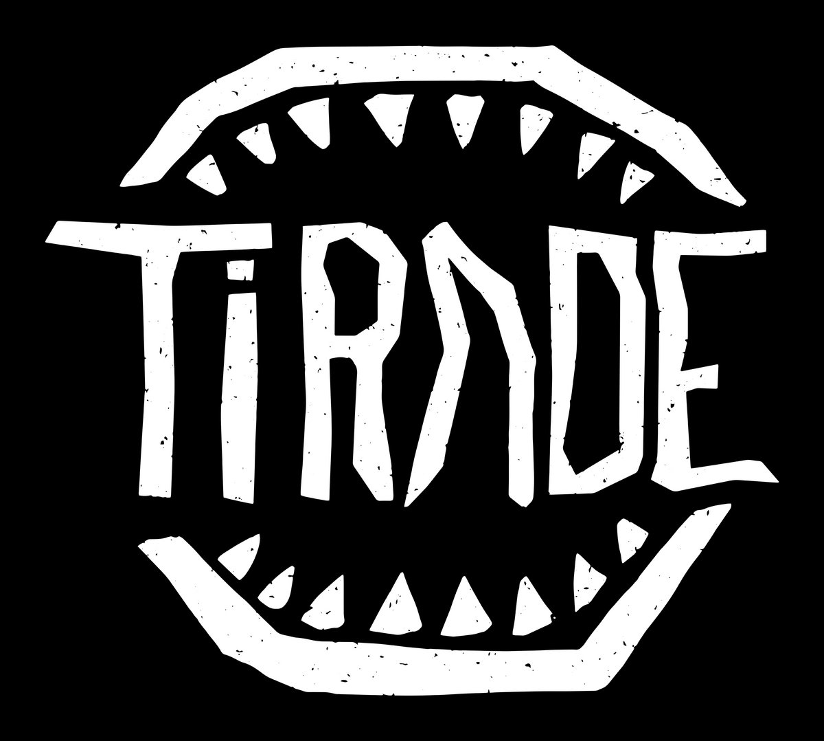 TIRADE | TIRADE