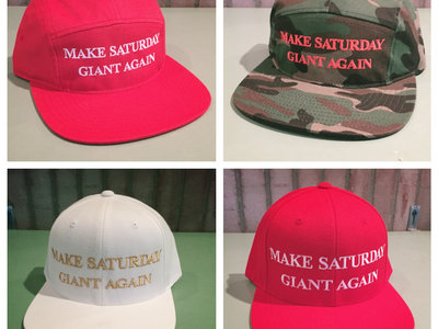 "Make Saturday Giant Again" Hat main photo