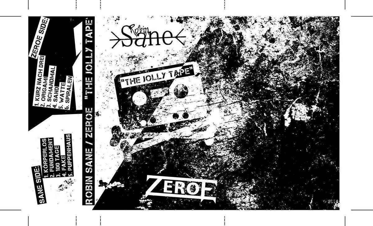 Robin Sane Zeroe The Jolly Tape Robin Sane
