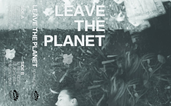 Nowhere E.P | Leave The Planet